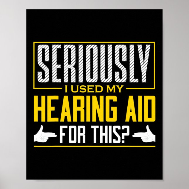 ASL Seriously Hearing Aid Sign Language Deaf Aware (Front)
