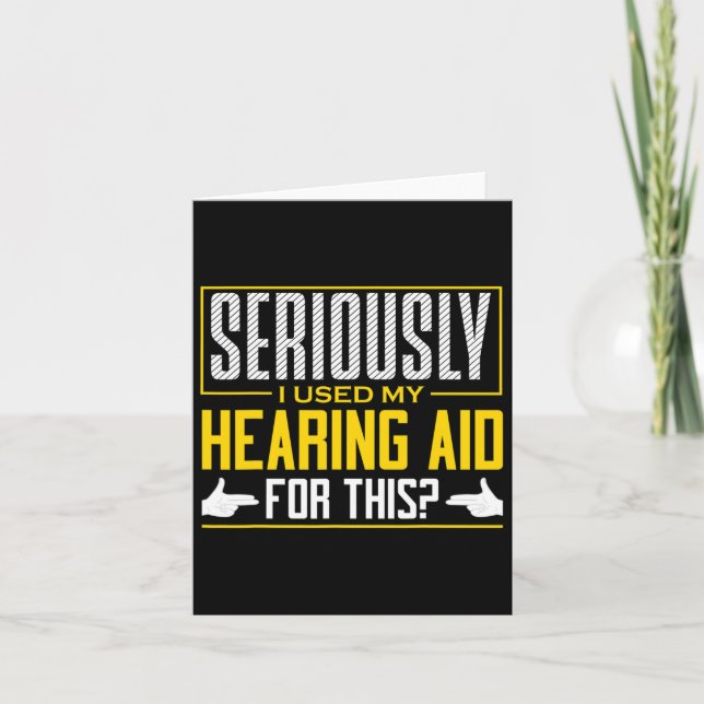 Asl Seriously Hearing Aid Sign Language Deaf Aware Card (Front)