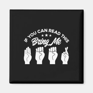 ASL Sign Language Bring Me Beer Deaf  Magnet