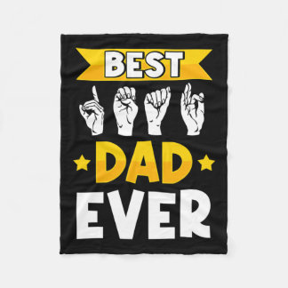 Asl Sign Language Deaf Awareness And Deaf Dad  Fleece Blanket