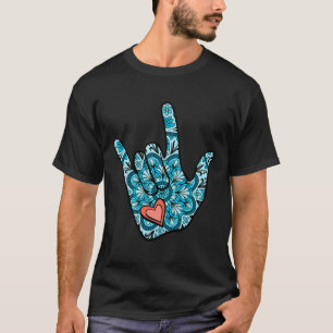 Asl Sign Language I Love You Gesture Heart Deaf Aw T-Shirt