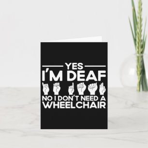 Asl Sign Language Yes I'm Deaf Card