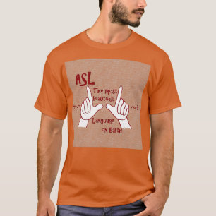 ASL The Most Beautiful Language T-Shirt