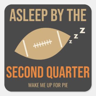 Asleep by the Second Quarter Square Sticker