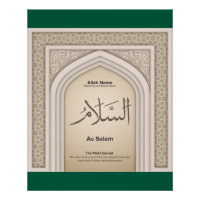 Asma’ul Husna- As Salam-The Most Sacred.