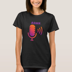 Asmr Microphone   T-Shirt