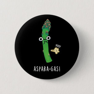 Aspara-gas Funny Asparagus Veggie Pun Dark BG 6 Cm Round Badge