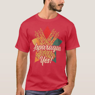 Asparagus Yes Funny Vegetable Gardener T-Shirt