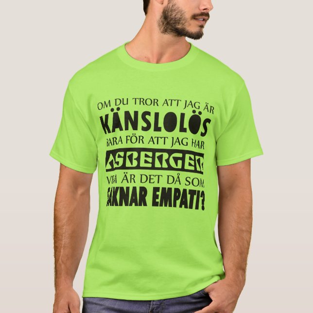 Asperger - empati T-Shirt (Front)