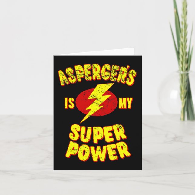 Asperger's Is My Super Power  Card (Front)