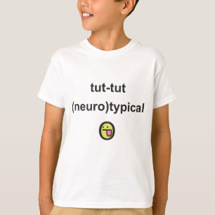 Aspergers Syndrome Awareness T-Shirt TUT-TUT neuro