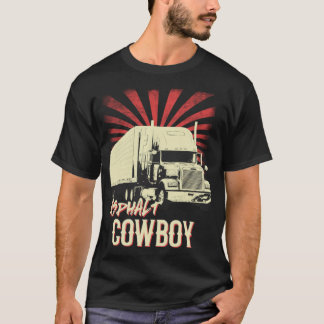 asphalt cowboy gift idea truck driver funny animal T-Shirt