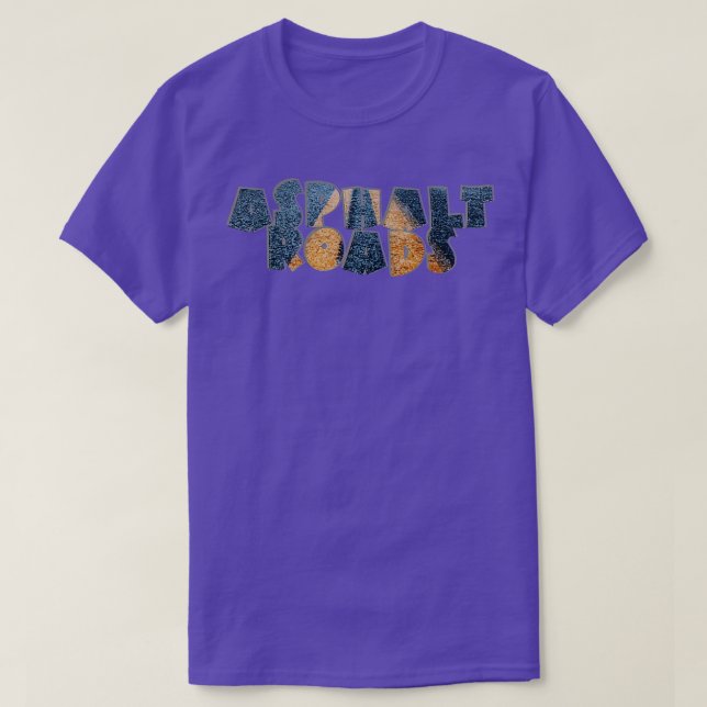 Asphalt roads T-Shirt (Design Front)