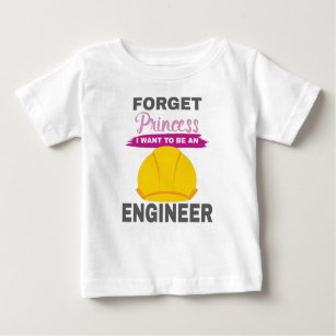 Aspirational Girls Forget Princess I Want To Be An Baby T-Shirt