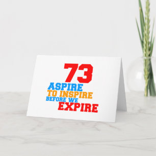 Aspire To Inspire 73 Card