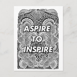 ASPIRE TO INSPIRE - Positive Statement Quote Postcard
