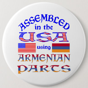 Assembled in the USA Using Armenian Parts 6 Cm Round Badge