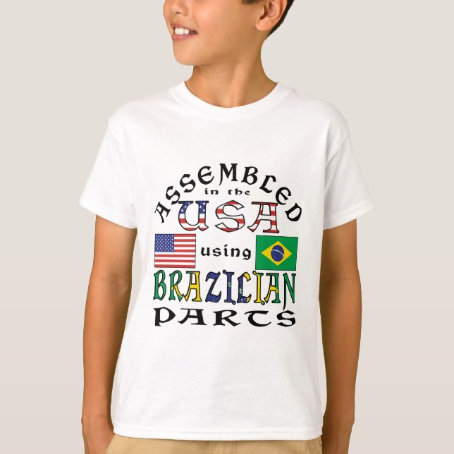 Assembled in USA Using Brazilian Parts T-Shirt (Front)