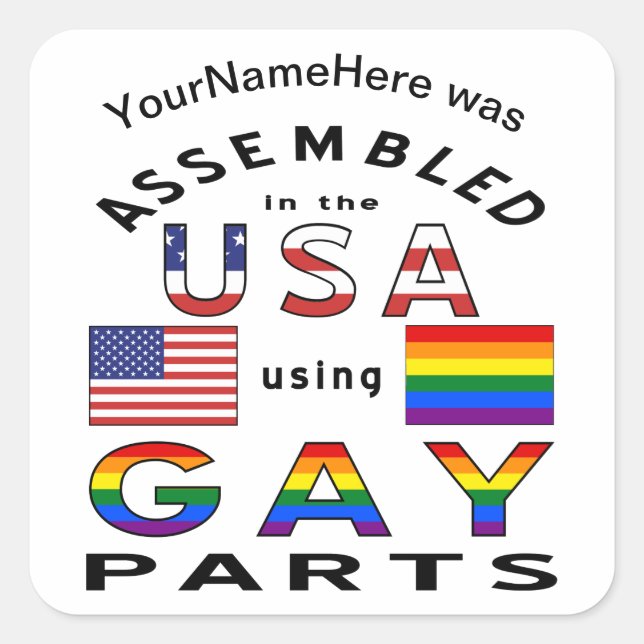 Assembled in USA Using Gay Parts Personalised Square Sticker (Front)