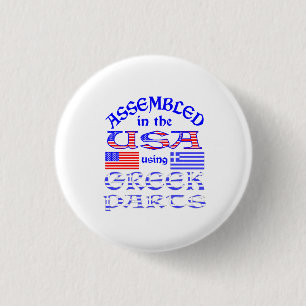 Assembled in USA Using Greek Parts Humour 3 Cm Round Badge