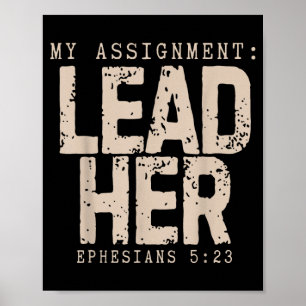 Assignment Lead Ephesians 5_23 Christian Faith Poster