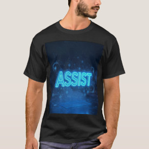 ASSIST - Cyberpunk AI Neon Blue Hologram Futuristi T-Shirt