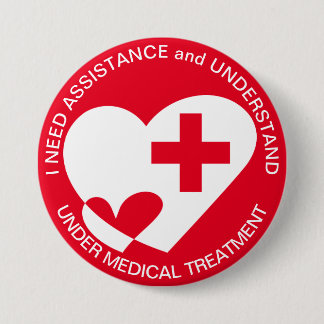ASSISTANCE/HELP NEED 7.5 CM ROUND BADGE