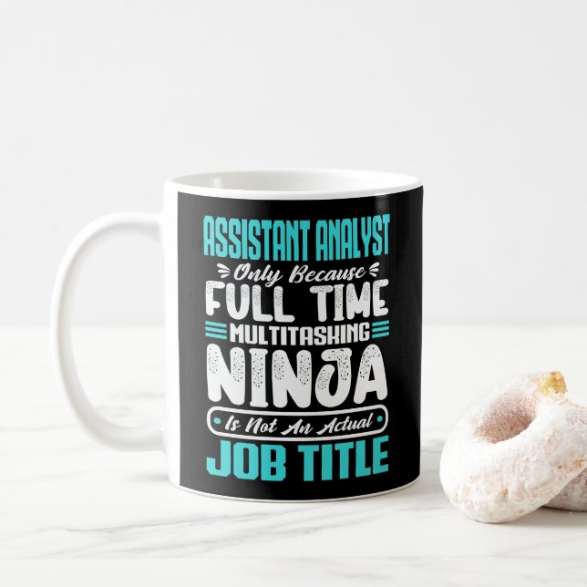Assistant Analyst Multitasker Job Title Skills   Coffee Mug (With Donut)