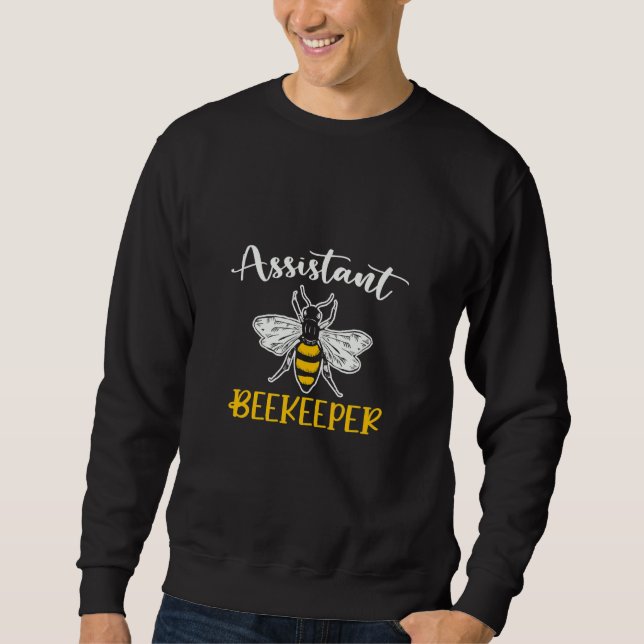 Assistant Beekeeper Beekeeping  Apiculture Sweatshirt (Front)