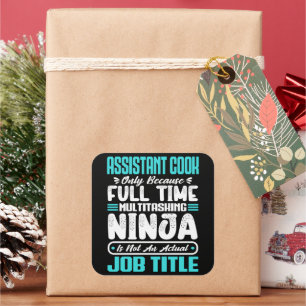 Assistant Cook Multitasker Job Title Sous Chef Square Sticker