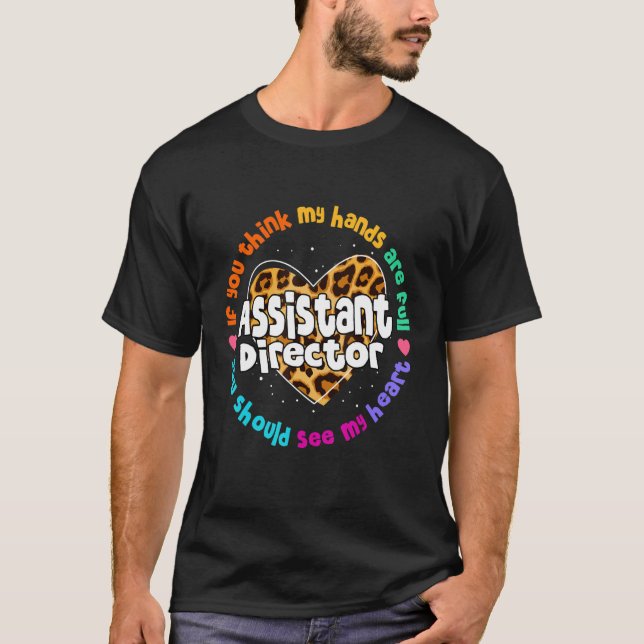 Assistant Director Appreciation Week Theater Nursi T-Shirt (Front)