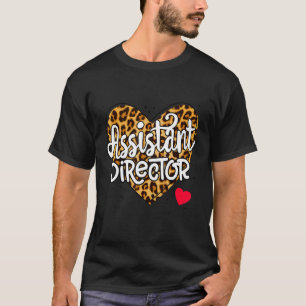 Assistant Director Appreciation Week Theater Valen T-Shirt