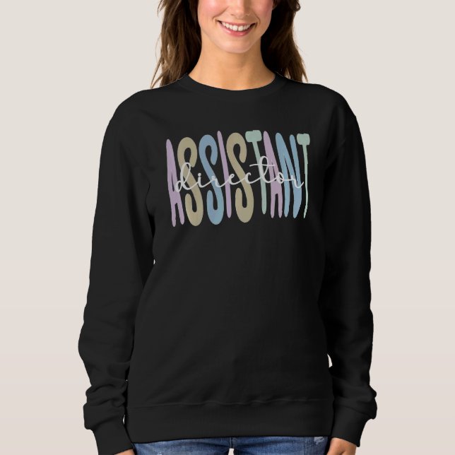 Assistant Director Best Assistant Director Week   Sweatshirt (Front)