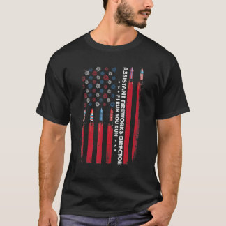 Assistant Fireworks Director American Flag Happy 4 T-Shirt