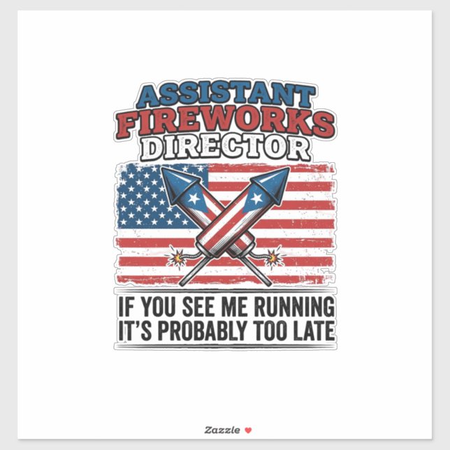 Assistant Fireworks Director Funny Patriotic Shirt (Sheet)
