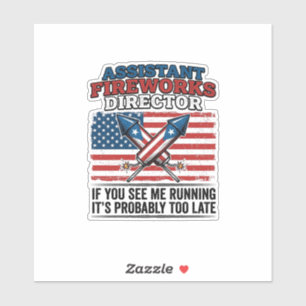 Assistant Fireworks Director Funny Patriotic Shirt