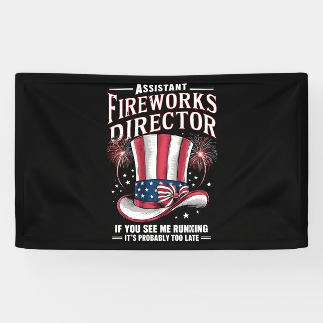 Assistant Fireworks Director USA 4th Of July Banner (Horizontal)