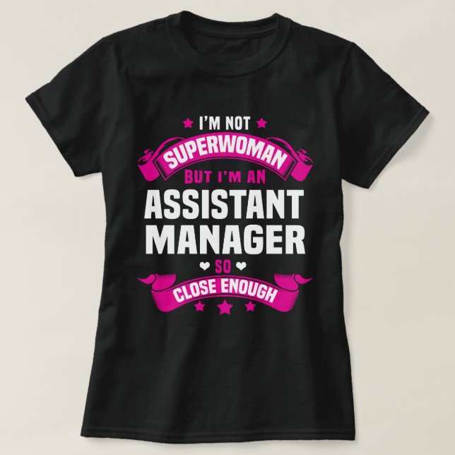 Assistant Manager T-Shirt (Design Front)