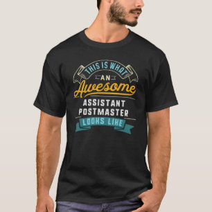 Assistant Postmaster Awesome Job Occupation T-Shirt