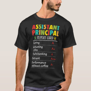 Assistant Principal Appreciation Funny Back to Sch T-Shirt