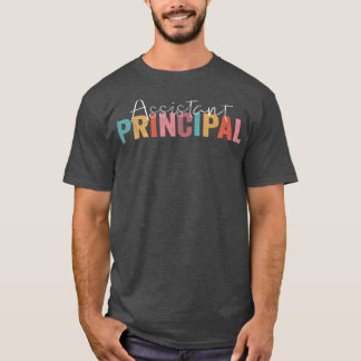 Assistant Principal Funny Job Title School Worker  T-Shirt
