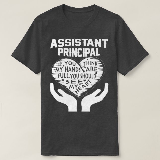 Assistant principal hand full heart T-Shirt (Design Front)