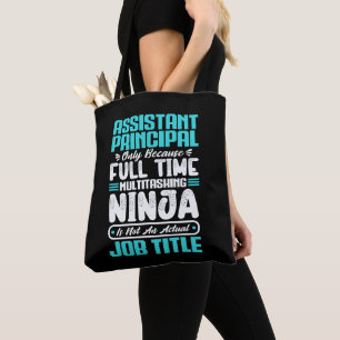 Assistant principal job occupation birthday worker tote bag