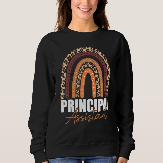 Assistant Principal Rainbow  Job Title School Work Sweatshirt (Front)