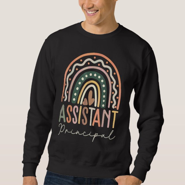 Assistant Principal Rainbow  Job Title School Work Sweatshirt (Front)