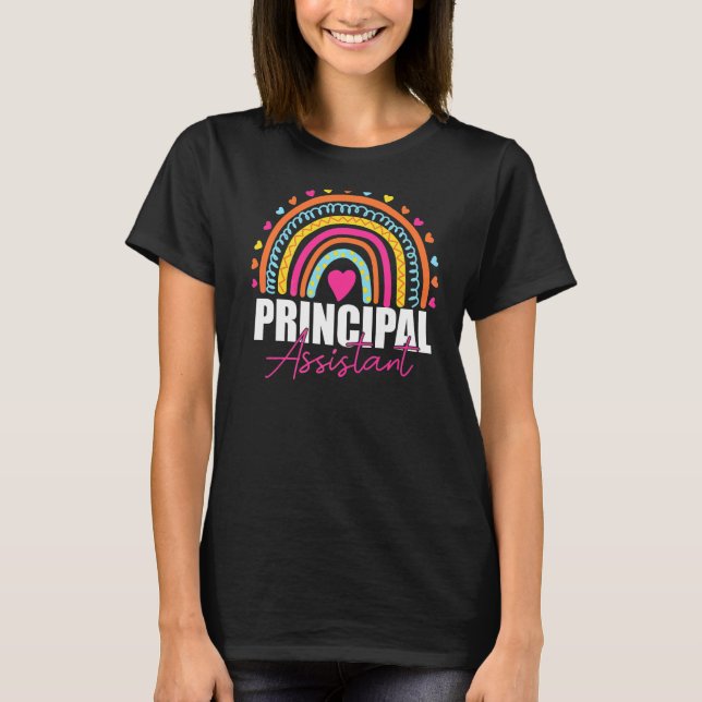 Assistant Principal Rainbow  Job Title School Work T-Shirt (Front)