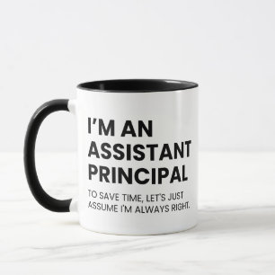 Assistant Principals Funny Work Saying Mug