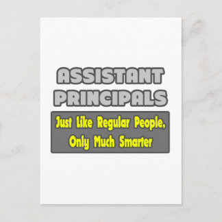 Assistant Principals ... Smarter Postcard