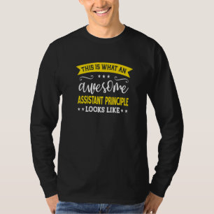 Assistant Principle Job Title Employee Assistant P T-Shirt