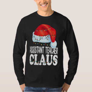 Assistant Teacher Santa Claus Christmas Matching C T-Shirt